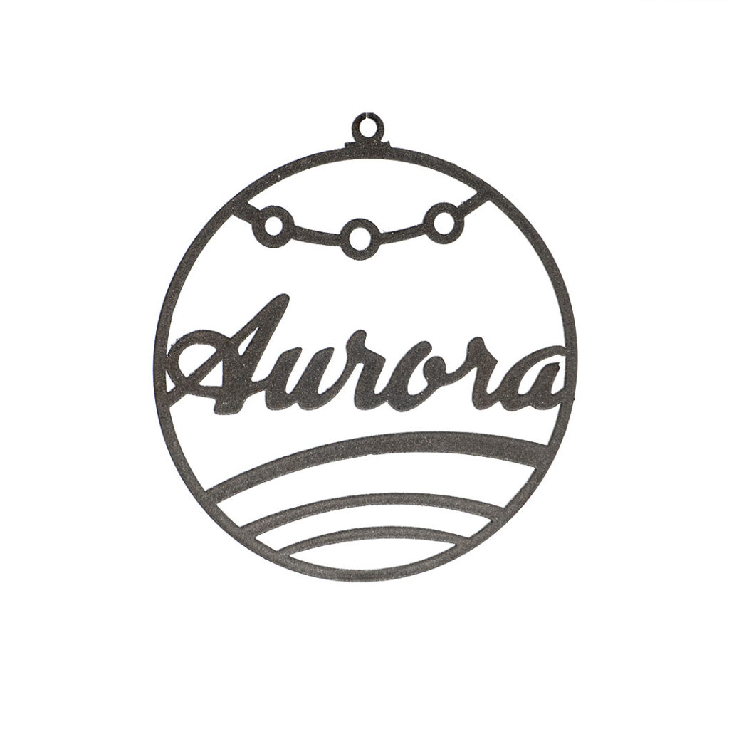 Pallina di Natale con Nome "Aurora" in Ferro Inciso a Laser